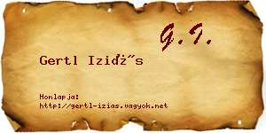 Gertl Iziás névjegykártya